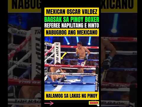 OSCAR VALDEZ! BAGSAK SA PINOY BOXER! HINDI KINAYA ANG LAKAS NG SUNTOK thumbnail