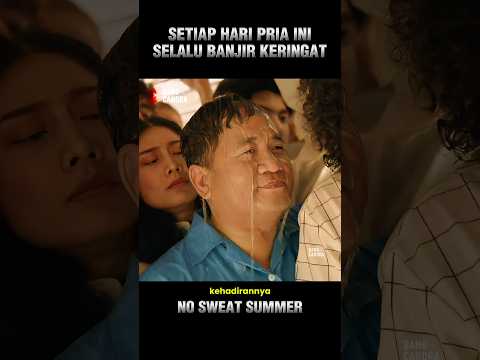 PRIA INI SELALU BANJIR KERINGAT SETIAP HARI❗#shorts #alurceritafilm thumbnail