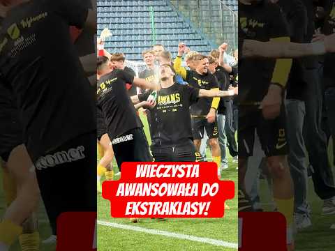 WIECZYSTA AWANSOWAŁA DO EKSTRAKLASY! #shorts thumbnail