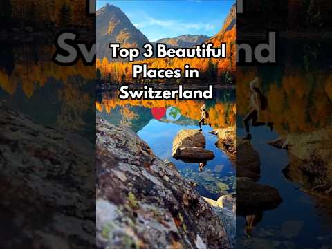 Top 3 Beautiful Places in Switzerland ?? thumbnail