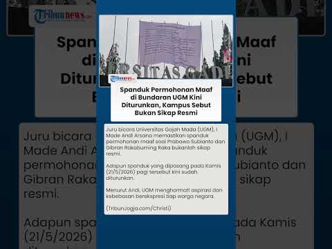 Spanduk Permohonan Maaf soal Prabowo-Gibran Terpasang di Bundaran UGM, Kampus Hormati Aspirasi thumbnail