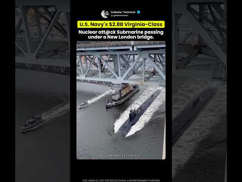 U.S. Navy’s $2.8B Submarine Glides Under the Bridge 🇺🇸⚓ thumbnail