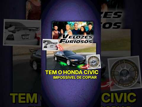 Por que é IMPOSSÍVEL ter o Civic do Velozes e Furiosos? 😱 thumbnail