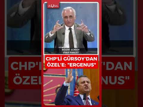 CHP'li Bülent Gürsoy'dan Özgür Özel'e: "Ergenus" #shorts #keşfet #chp #özgürözel thumbnail