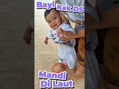 Bayi kak DS mandi Di Laut #anakdesa #minivlog #comedy #laut #bayi thumbnail