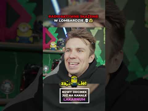 PROMIENIOWANIE W LOMBARDZIE 💀☢️ thumbnail