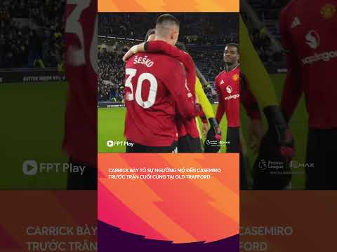 Casemiro chuẩn bị đá trận cuối cùng tại Old Trafford ? thumbnail