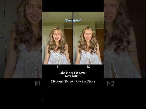 #pov Who is still in love with him?… Stranger Things: Nancy & Steve thumbnail