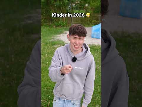 Kinder in 2026 😂 thumbnail