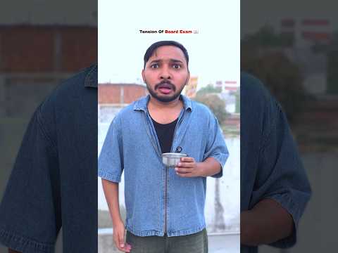 Tension Of Board Exam ?? #shorts #comedy #aruj #boardexam #studentlife thumbnail