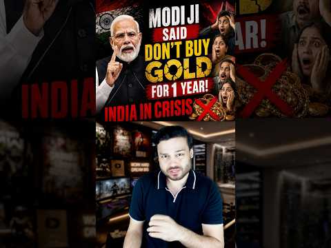 Don’t Buy Gold for 1 Year - PM Modi’s SHOCKING Statement Surprised India #shorts thumbnail