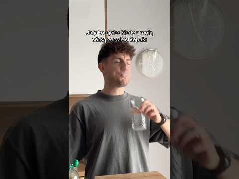 JA JAKO OJCIEC KIEDY Z MOJĄ CÓRKĄ ZERWIE CHŁOPAK #śmieszne #humor #ojciec thumbnail