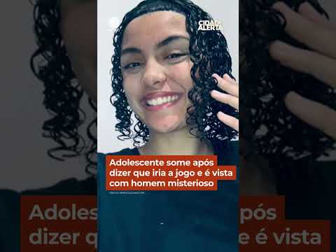 Adolescente some após dizer que iria a jogo e é vista com homem misterioso #Shorts #CidadeAlerta thumbnail