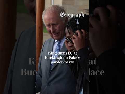 King Charles turns DJ at Buckingham Palace garden party thumbnail