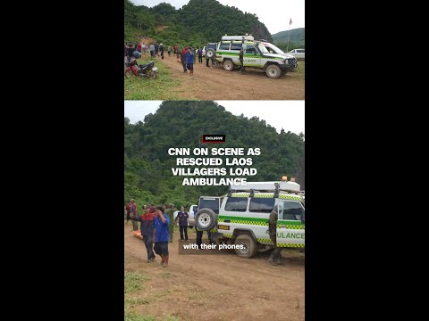 CNN on scene as rescued Laos villagers load ambulance thumbnail