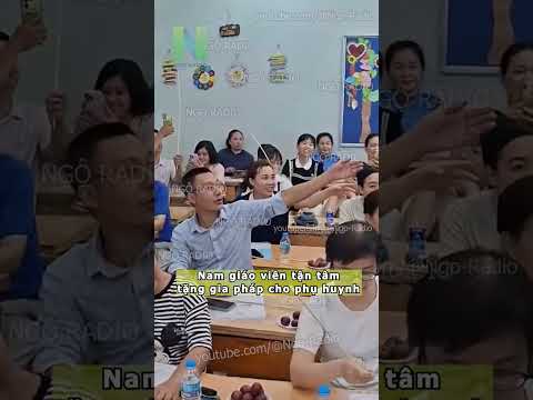 Nam giáo viên tận tâm tặng gia pháp cho phụ huynh thumbnail
