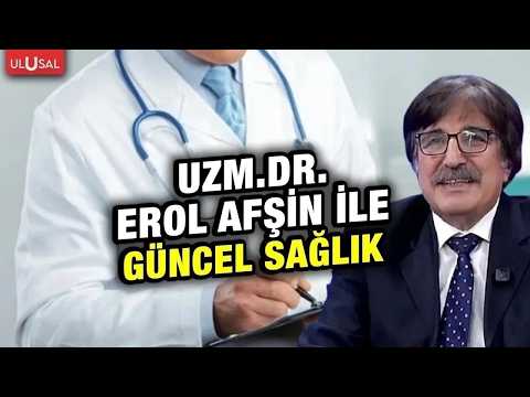 Uzm. Dr. Erol Afşin ile Güncel Sağlık I Prof.Dr. Atila İyisoy I 30 Mayıs 2026 #CANLI thumbnail