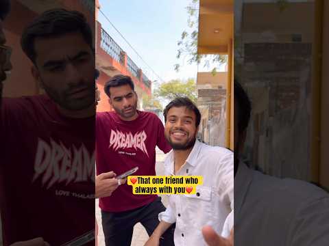 That one friend who always with you❤️❤️ #shorts #trending thumbnail