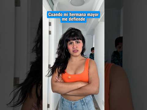La hermana mayor 💕😂  #shorts #humor #tiktokvideo #comedia #funny #fyp thumbnail