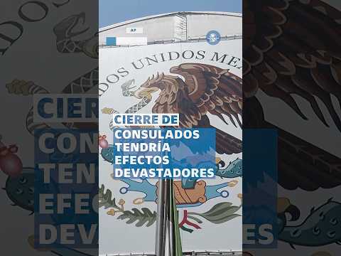 Alertan impacto a migrantes por un posible cierre de consulados de México en EU #shorts thumbnail