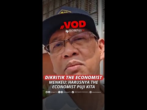 DIKRITIK THE ECONOMIST, MENKEU: HARUSNYA THE ECONOMIST PUJI KITA #short thumbnail