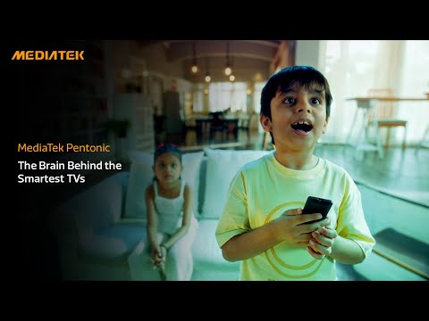 The Brain Behind the Smartest TVs | MediaTek Pentonic thumbnail