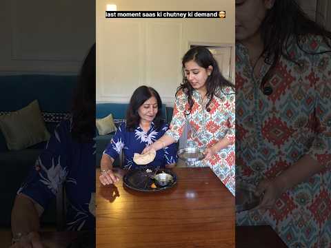 "Saas ne ki chutney ki demand." 🤯😲😬 #relatable #trending #shorts thumbnail