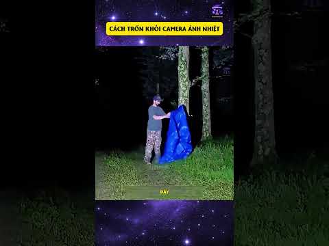 Cách trốn khỏi tầm nhìn của camera ảnh nhiệt thumbnail