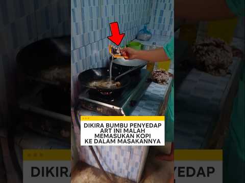 dikira bumbu penyedap ART ini malah memasukan kopi ke dalam masakannya ❗ #videoviral thumbnail