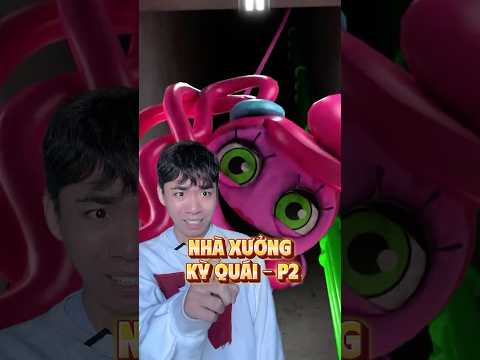 Lạc vào Nhà xưởng kỳ quái - P2 #poppyplaytime thumbnail