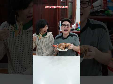 Anh trai được thưởng gà rán nguyên con thumbnail