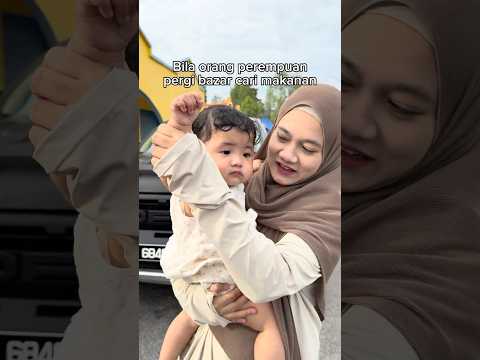 BILA ORANG PEREMPUAN PERGI BAZAR RAMADHAN. thumbnail