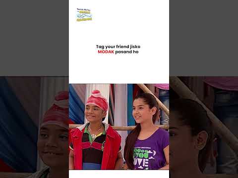 Tag your friend jisko MODAK pasand ho !   #tmkoc #funny #comedy #taarakmehta #jethalal #daya thumbnail
