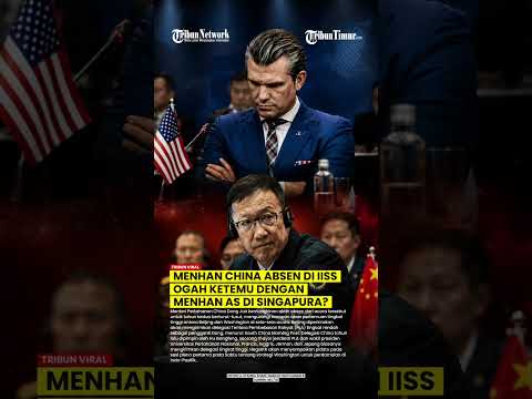 TAK MAU KETEMU AMERIKA DI FORUM IISS SINGAPURA, MENHAN CHINA ABSEN LAGI thumbnail