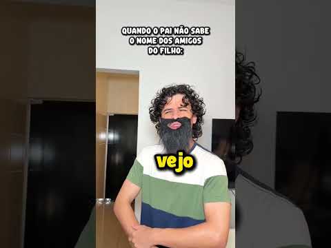 Meu pai não sabe o nome de nenhum amigo meu!  😂 thumbnail
