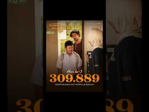 309.889 penonton di hari ke-3 tayang #semuaakanbaikbaiksaja thumbnail