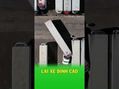Bác tài container có kỹ năng đánh lái đỉnh cao thumbnail