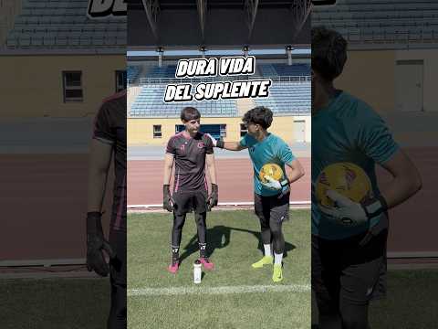 La Dura Vida Del Portero Suplente #porterosdefutbol thumbnail