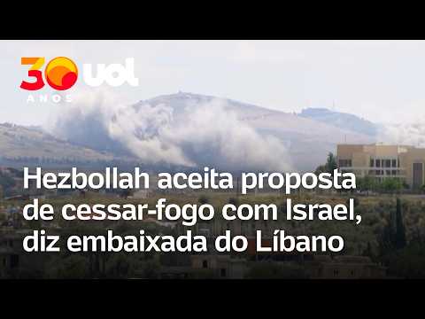Guerra no Oriente Médio: Hezbollah aceita suspender combates contra Israel, afirma embaixada thumbnail