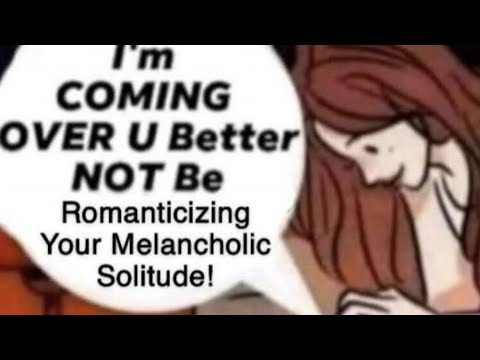 melancholic solitude thumbnail
