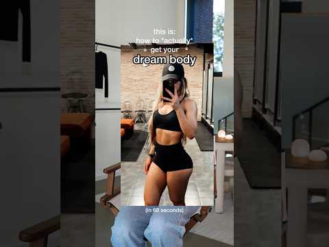 how to *actually* get your DREAM BODY thumbnail