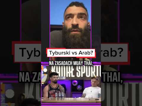 TYBURSKI VS ARAB: JAK WYGLĄDAŁABY WALKA? | FREAK SHOW #shorts thumbnail