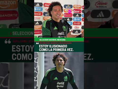¡LA ILUSIÓN DE MEMO OCHOA CON MÉXICO SE MANTIENE INTACTA! #Shorts thumbnail