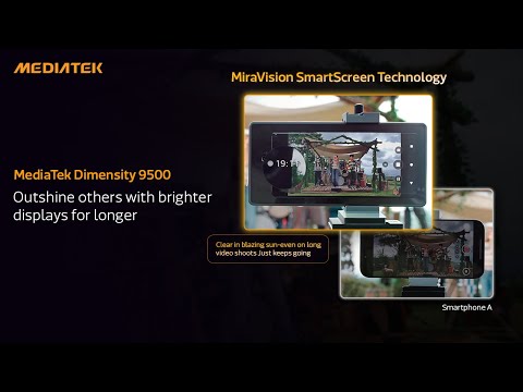 MediaTek Dimensity 9500 - Outshine others with brighter displays for longer thumbnail