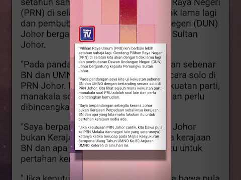 PRN Johor: 'Lebih baik UMNO bertanding solo' - KJ thumbnail