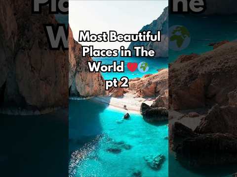 Most Beautiful Places in The World pt2 ❤️?​ thumbnail
