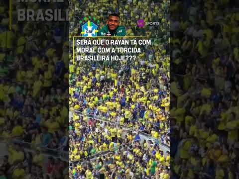 SERÁ QUE O RAYAN TÁ COM MORAL COM A TORCIDA BRASILEIRA? 🇧🇷💢 #shorts thumbnail