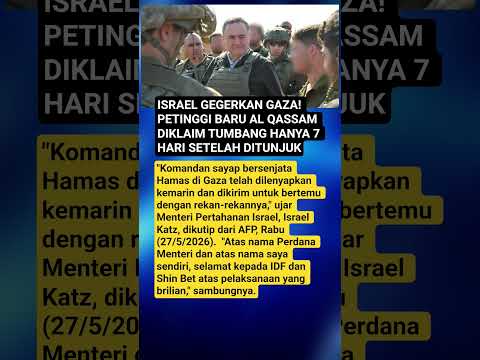ISRAEL GEGERKAN GAZA! PETINGGI BARU AL QASSAM DIKLAIM TUMBANG HANYA 7 HARI SETELAH DITUNJUK thumbnail