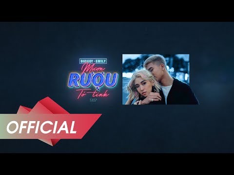 BIGDADDY x EMILY - Mượn Rượu Tỏ Tình (Teaser) thumbnail
