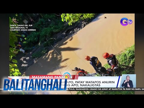 Lola at 5-anyos na apo, patay matapos anurin ng ilog | Balitanghali thumbnail